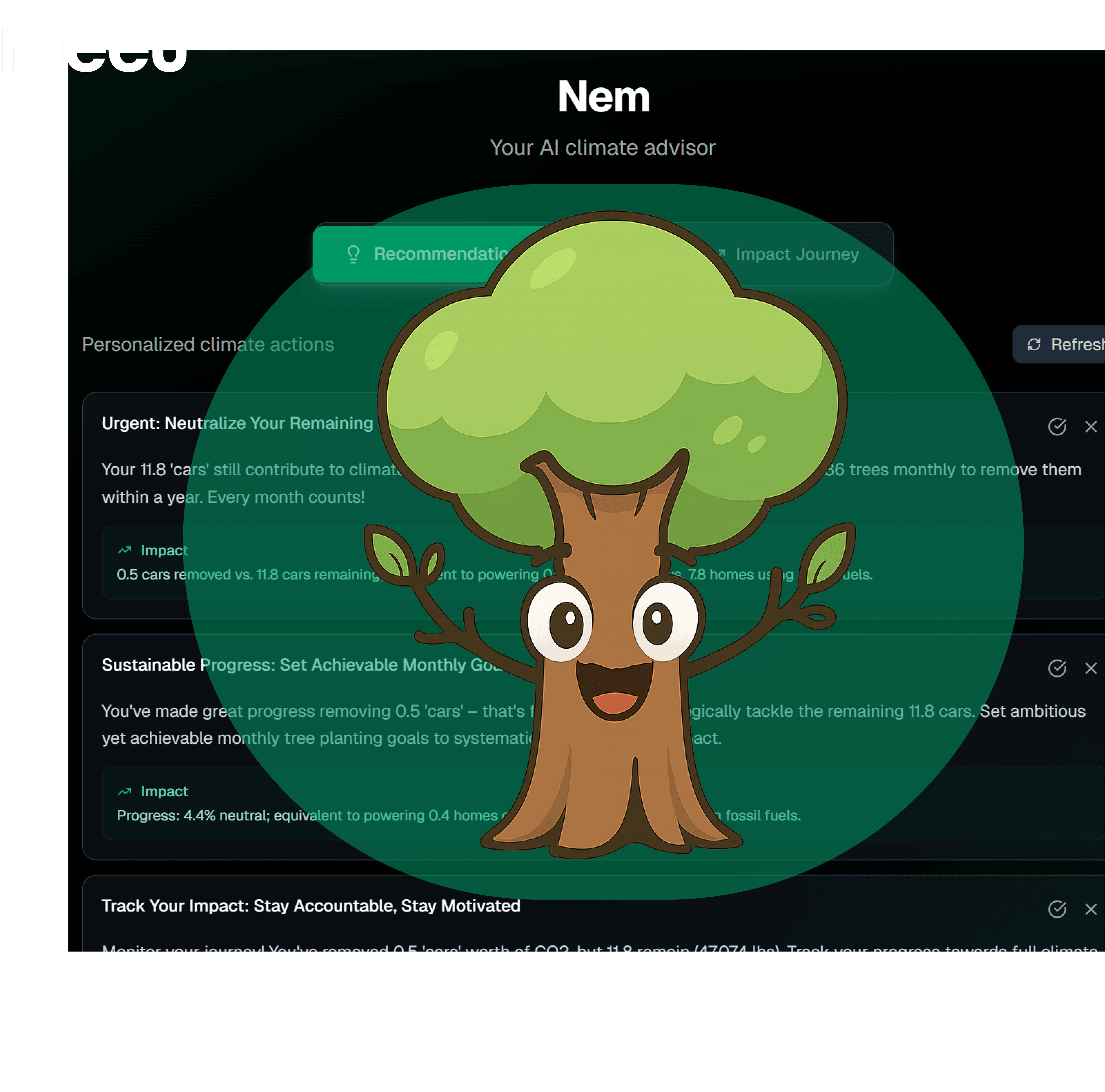 Meet Nem, your climate advisor